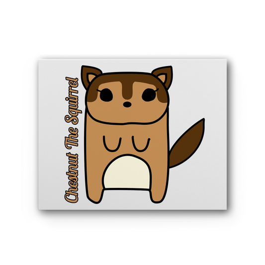 Chestnut The Squirrel - Premium Stretched Canvas